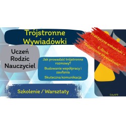 Trójstronne wywiadówki – szkolenie dla nauczycieli | Wojciech Jabłoński