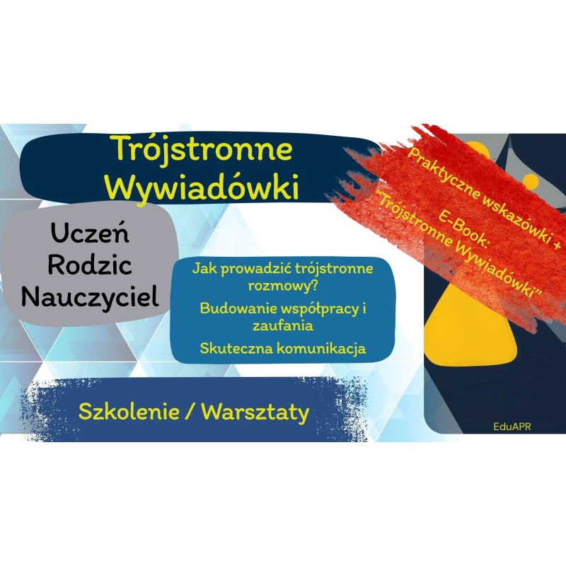 Trójstronne wywiadówki – szkolenie dla nauczycieli | Wojciech Jabłoński