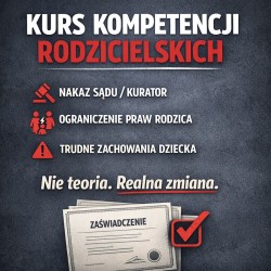 Kurs kompetencji rodzicielskich – zaświadczenie dla sądu | APR | Wojciech Jabłoński