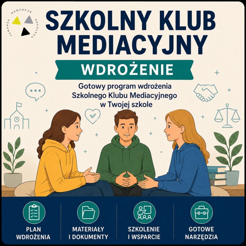 Szkolny Klub Mediacyjny – kompleksowe wdrożenie w szkole. Wojciech Jabłoński | Akademia Pozytywnego Rozwoju