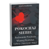Pokochaj siebie. Poczucie Własnej Wartości Wojciech Jabłoński E-BOOK