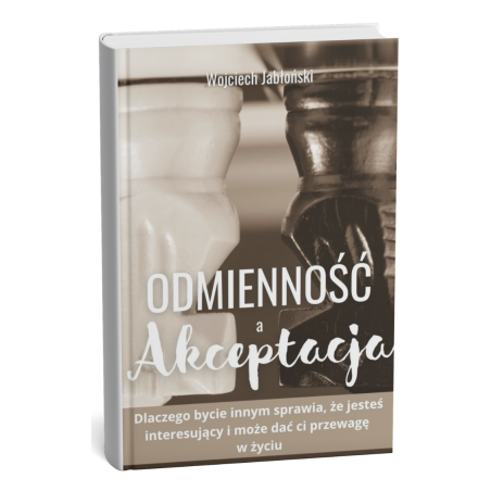 Odmienność a Akceptacja Wojciech Jabłoński E-book